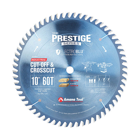 Amana Tool 610600C Electro-Blu™ Carbide Tipped Prestige™ Cut-Off and Crosscut Saw Blade 10" 60 Tooth 5/8" Bore